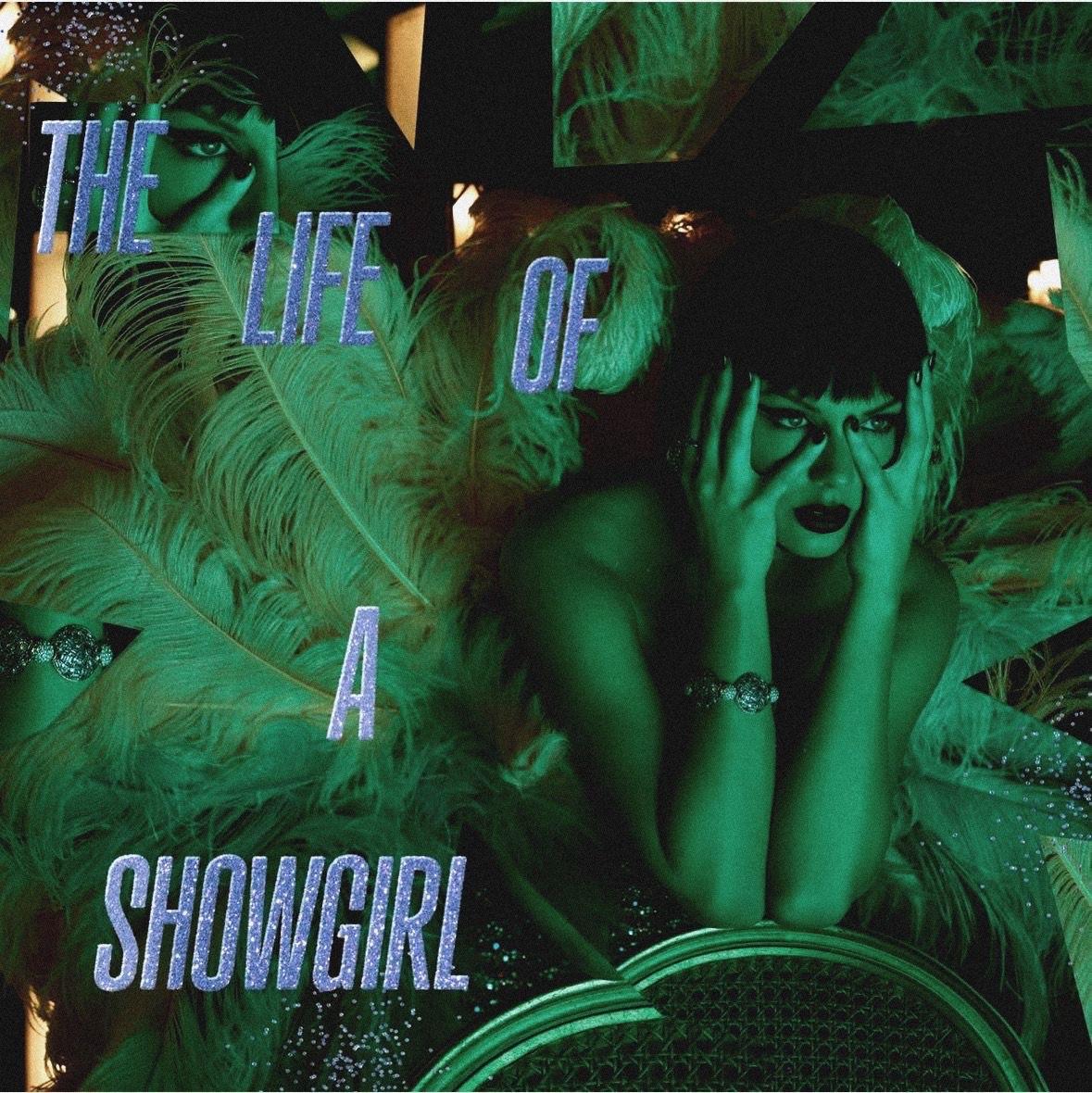 The Life of a Showgirl